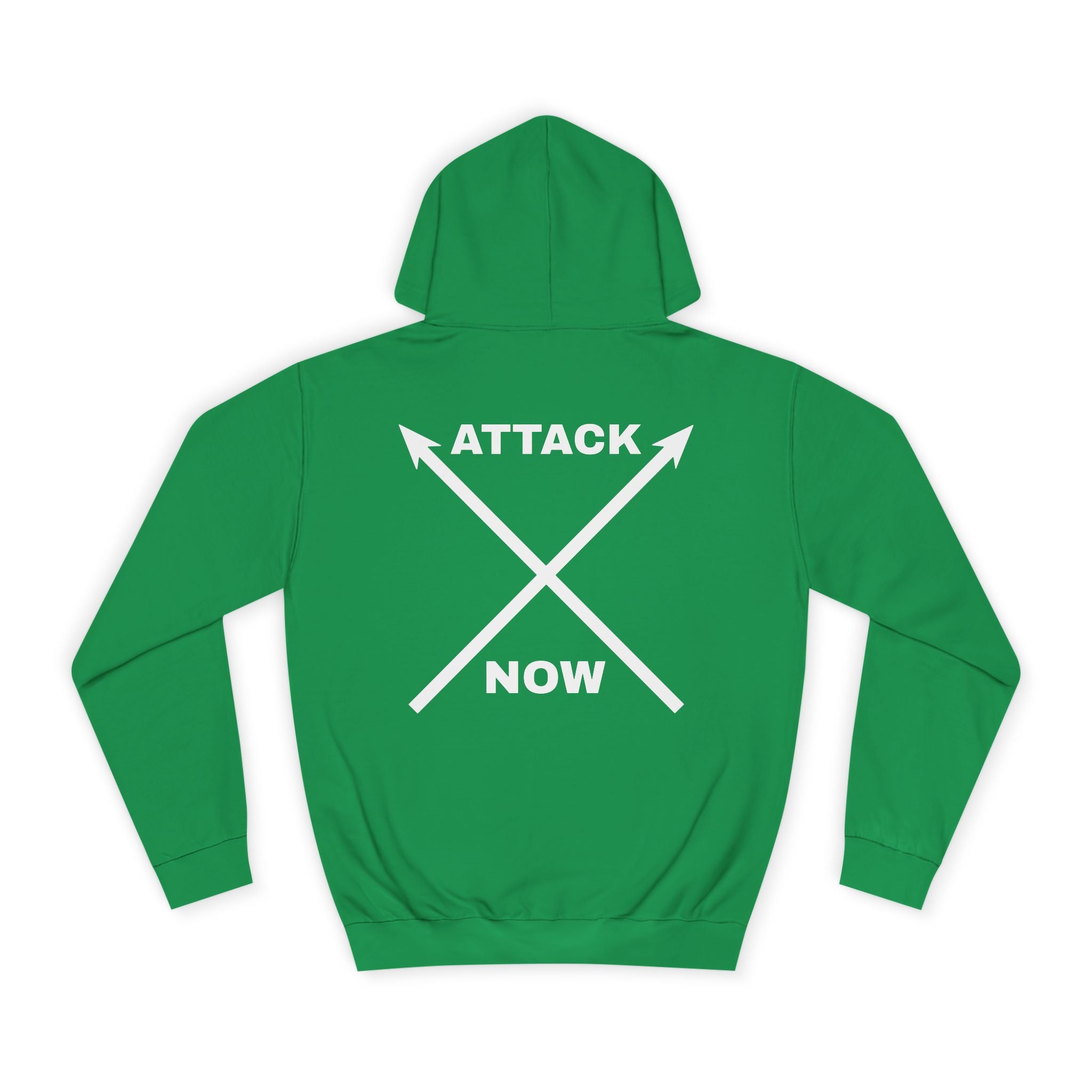 Unisex College Hoodie with Inspirational Design - "Attack Now"
