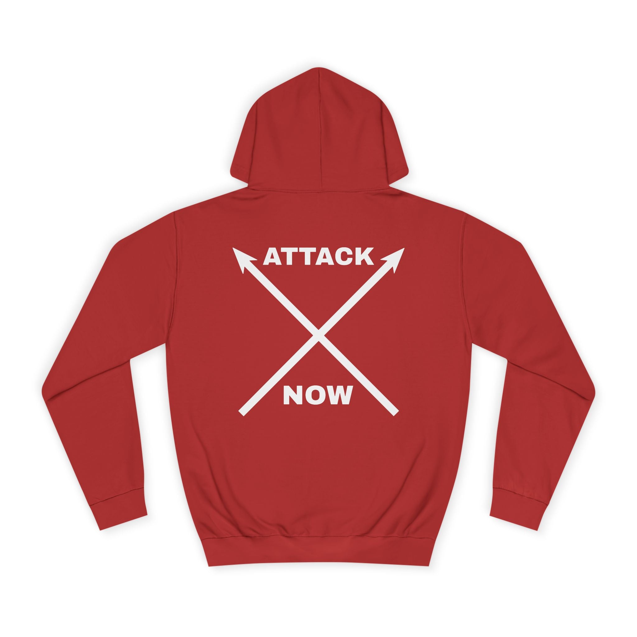 Unisex College Hoodie with Inspirational Design - "Attack Now"