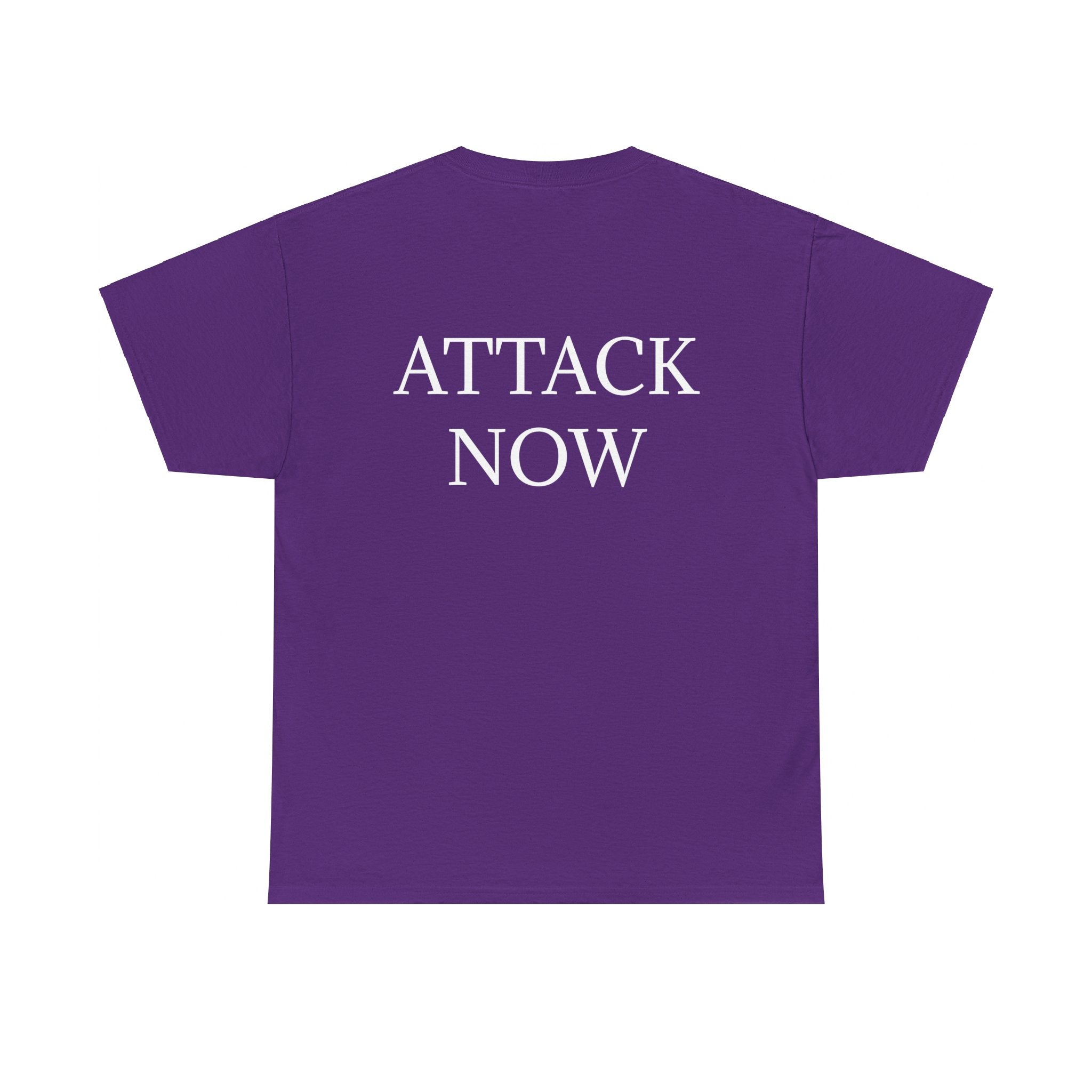 "Attack Now" Unisex Heavy Cotton Tee