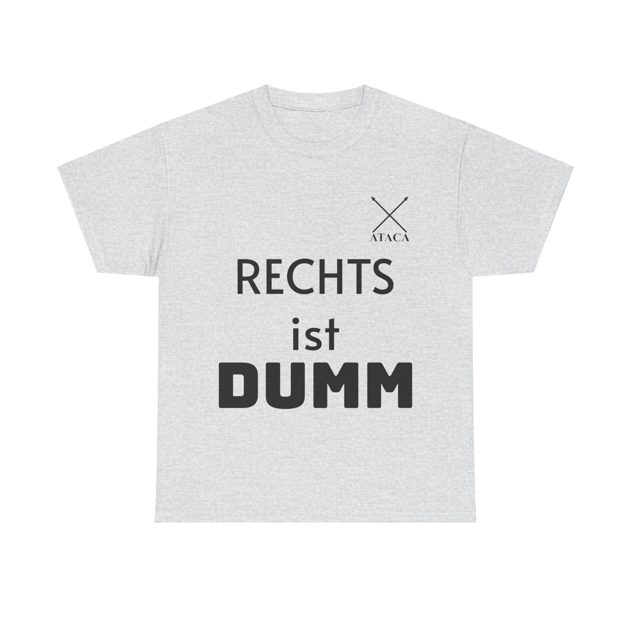 Unisex Heavy Cotton Tee "Rechts ist dumm"