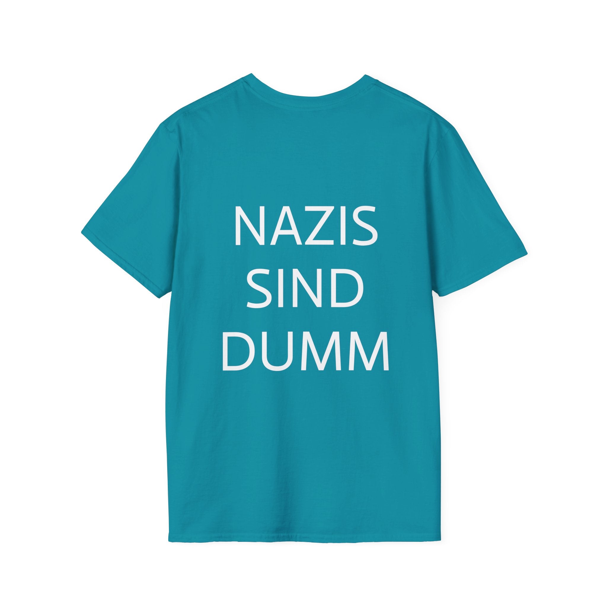 Unisex Softstyle T-Shirt "Nazis sind dumm"