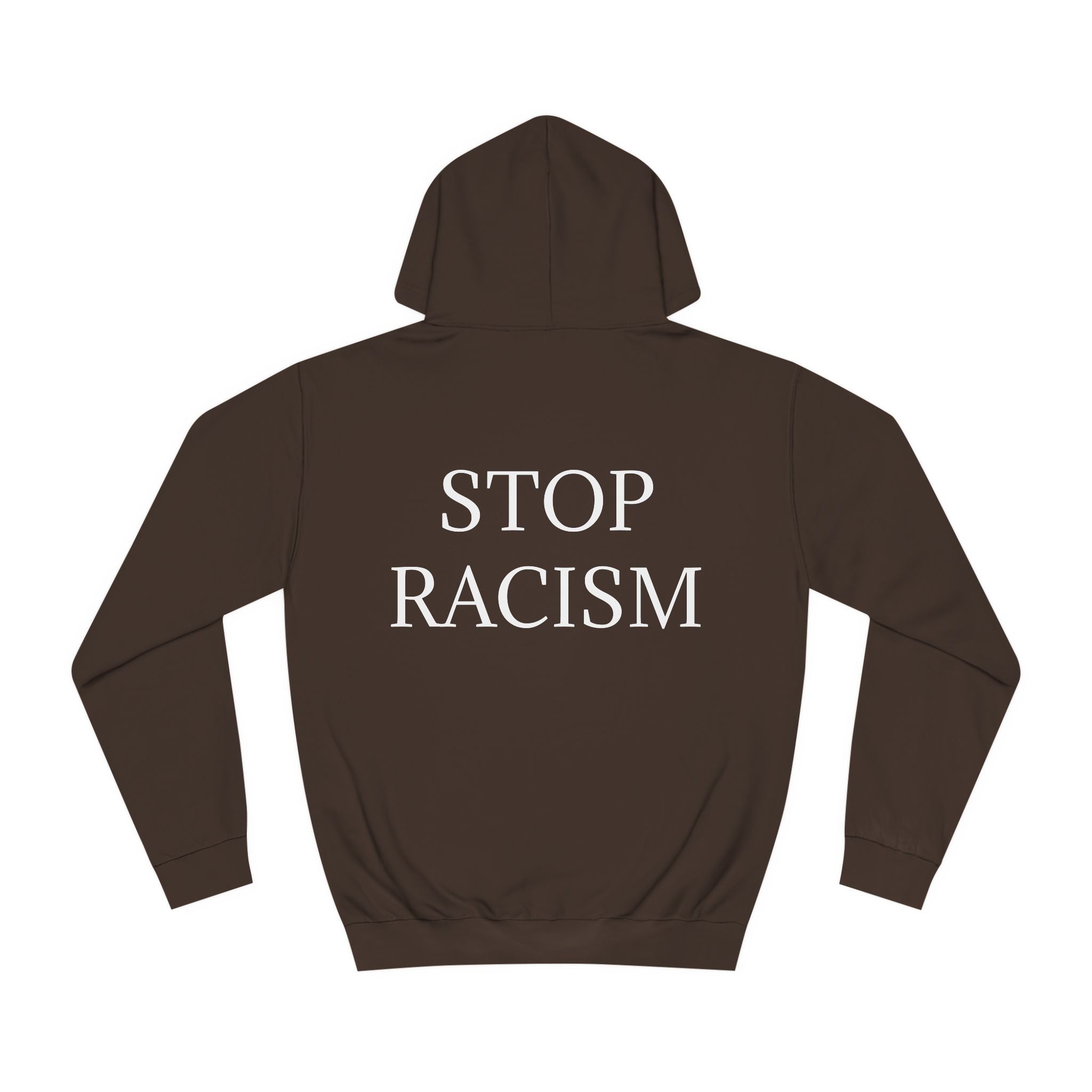 Unisex College Hoodie "Stop Racism"