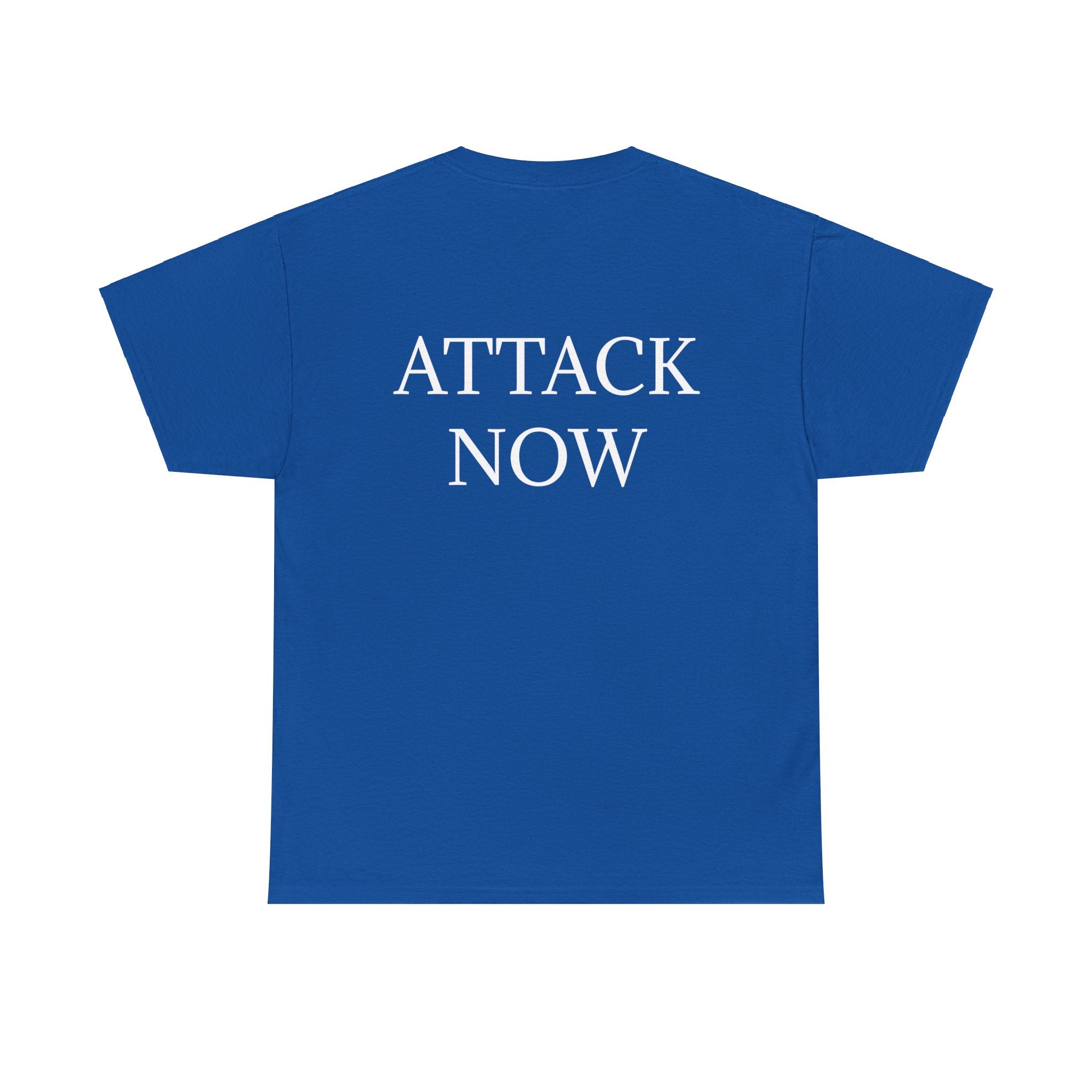 "Attack Now" Unisex Heavy Cotton Tee