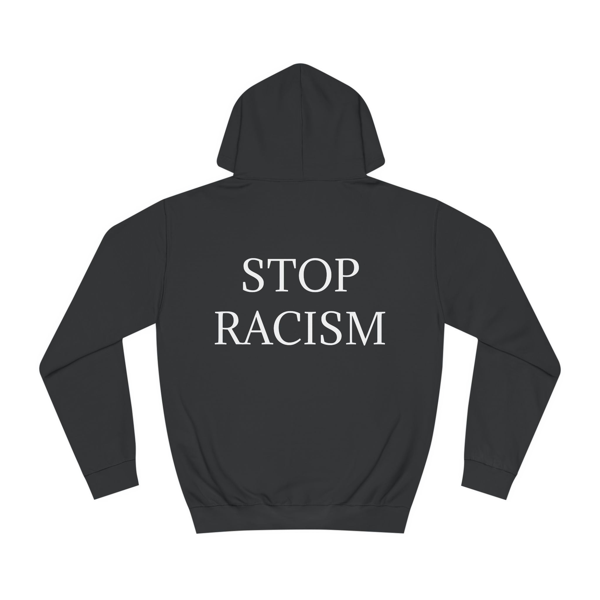 Unisex College Hoodie "Stop Racism"