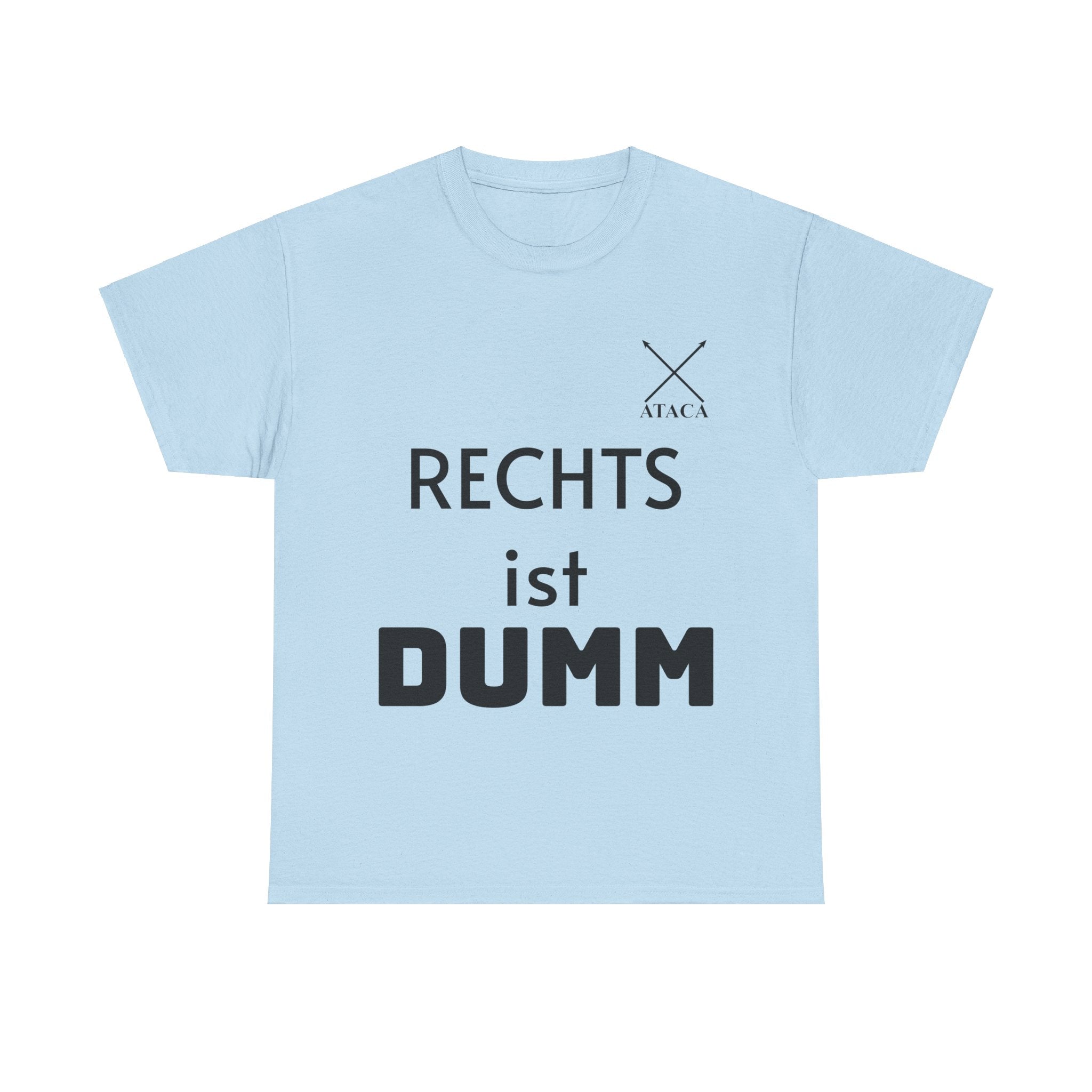 Unisex Heavy Cotton Tee "Rechts ist dumm"