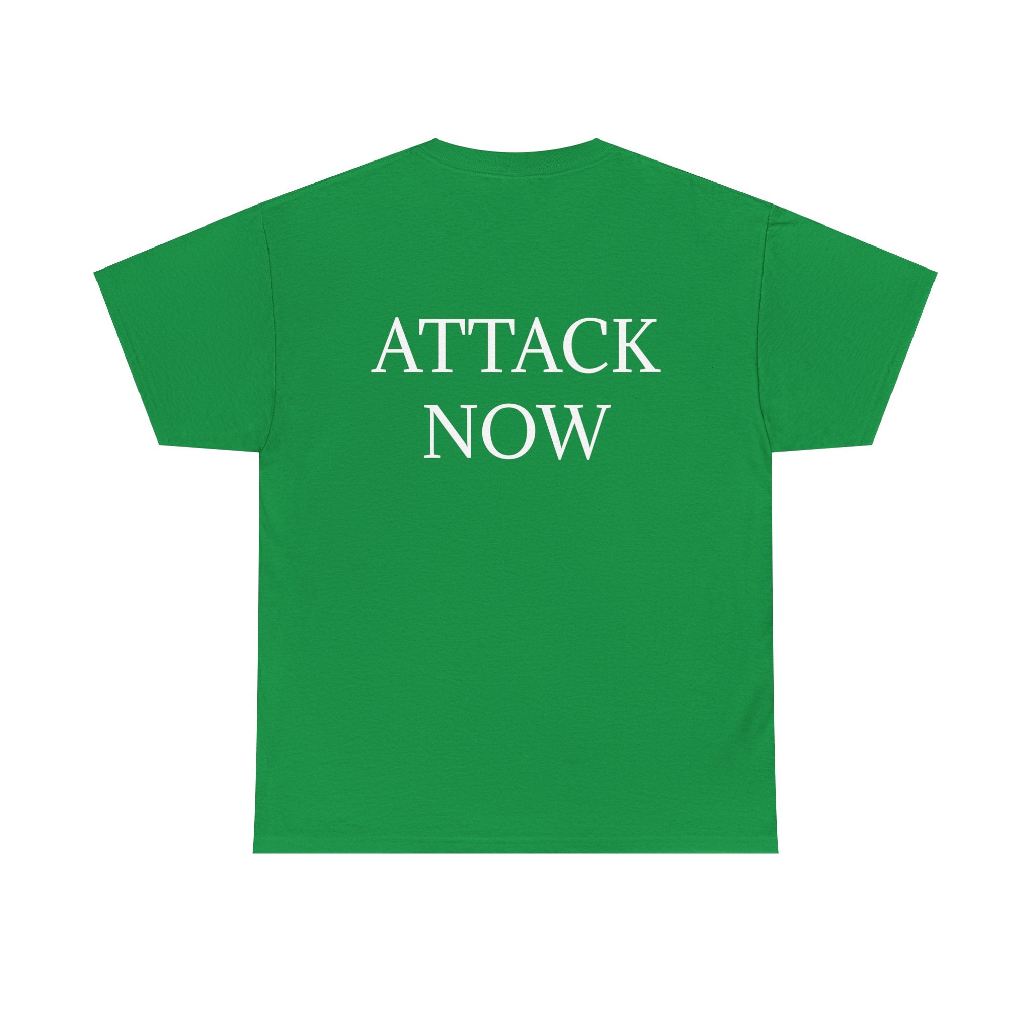 "Attack Now" Unisex Heavy Cotton Tee