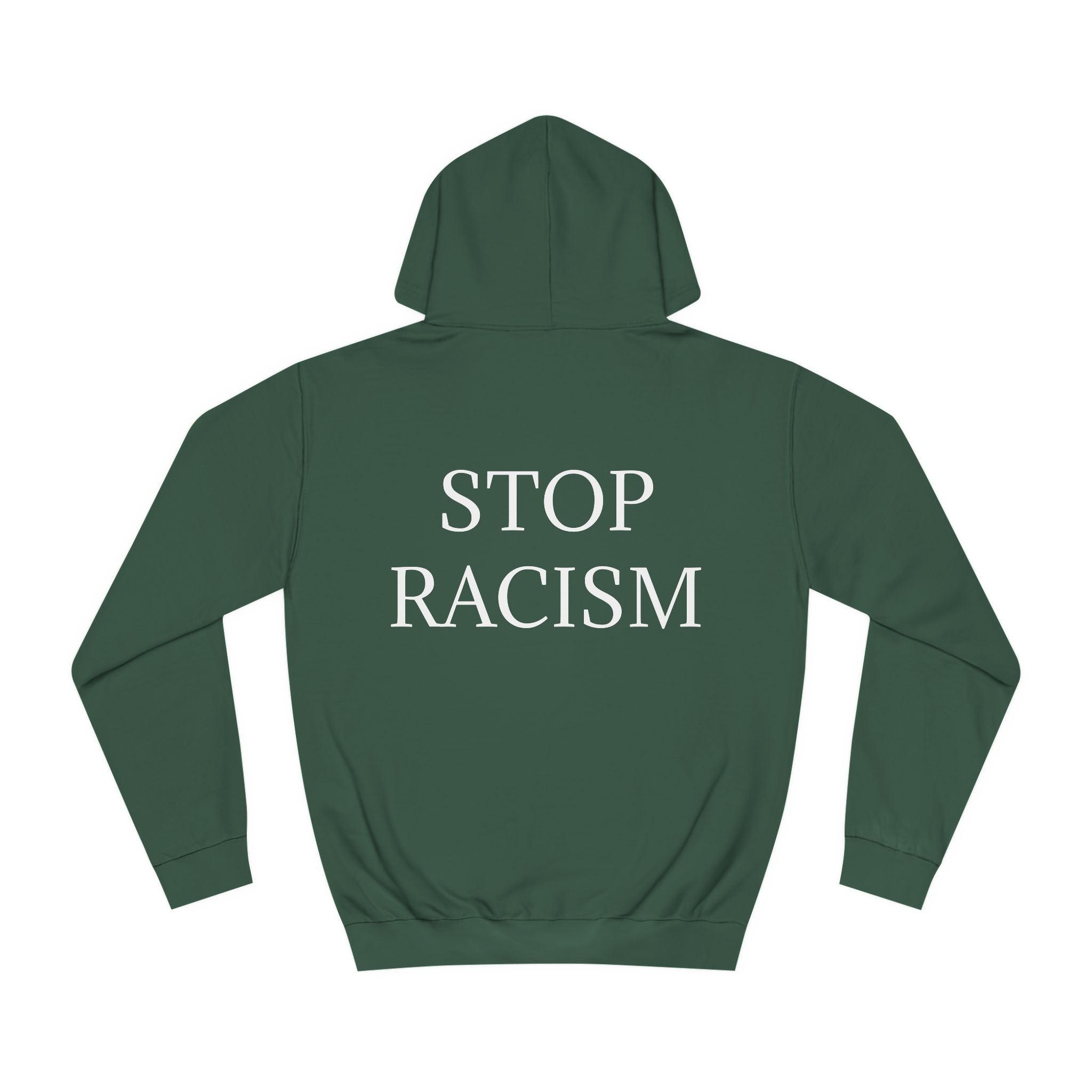 Unisex College Hoodie "Stop Racism"