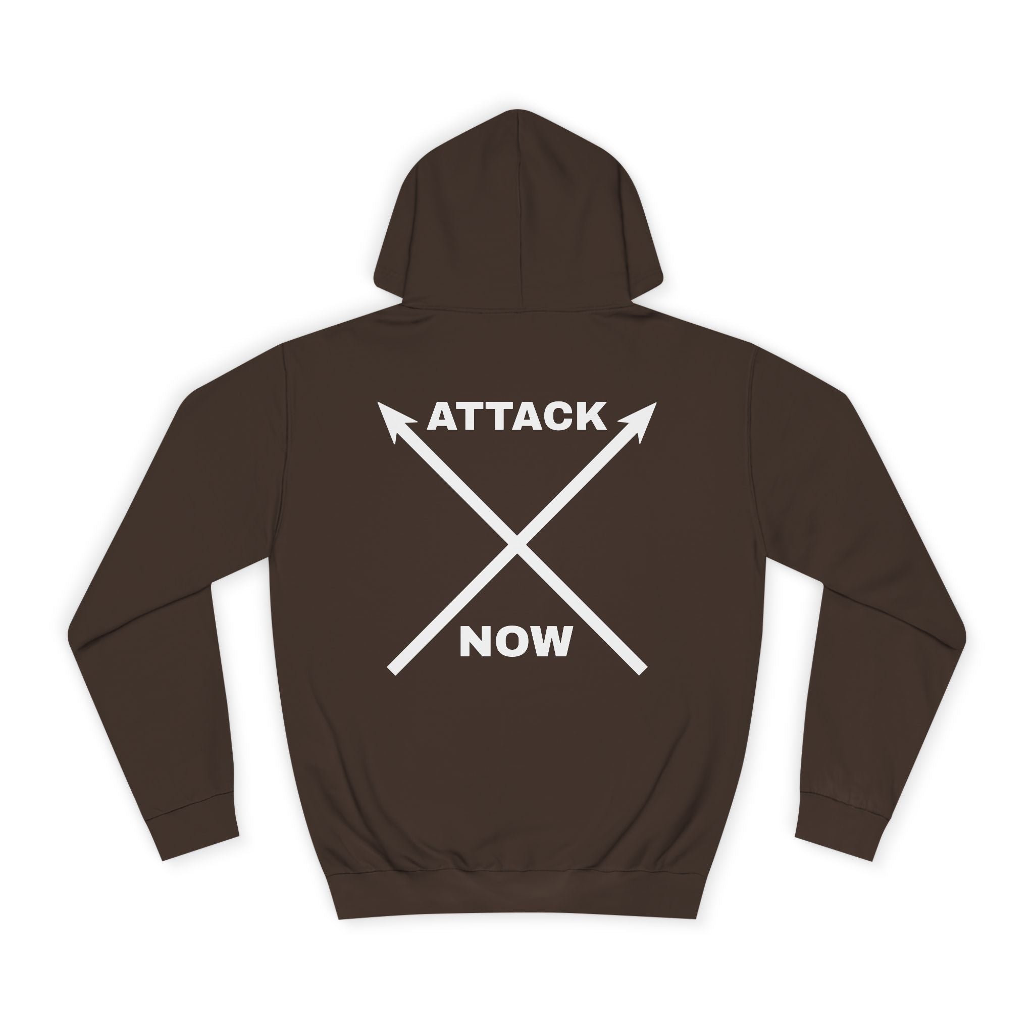 Unisex College Hoodie with Inspirational Design - "Attack Now"